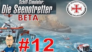 Lets play SchiffSimulator Die Seenotretter Beta 12  Gehirnspender oder watt [upl. by Einobe907]