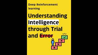 Video04 Unlocking Deep Reinforcement Learning How AI Learns Through Trial amp Error youtubeshorts [upl. by Haik]