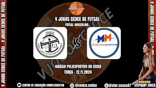 🏆V EDIÇÃO Jogos CEDCE de Futsal⚽ José Valdo Ribeiro 🆚 Mariano Martins  Masculino [upl. by Naujej502]