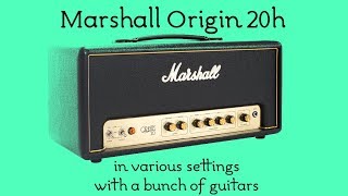 Marshall Origin 20h in various settings [upl. by Darreg222]