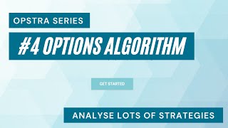 Options Algorithm  Opstra Series  Opstra Tools Discussion  Derive Trading [upl. by Maryanna]