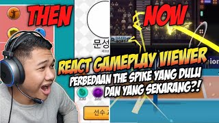 REACT GAMEPLAY VIEWER PERBEDAAN THE SPIKE VOLLEYBALL STORY YANG DULU DAN SEKARANG [upl. by Dyob]