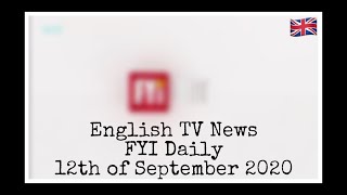 English TV News FYI Daily 120920 [upl. by Ecinaej]