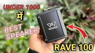 Wings Wave 100 Unboxing amp Full Review  Portable BT Speaker  Crazy Sound  🔊🔊 [upl. by Rennold]