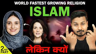 ISLAM  The Surprising Reason Behind its Rapid Growth  McRazz [upl. by Annairt]