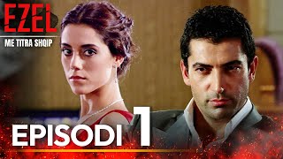 Me Titra Shqip Episodi 1  Ezel [upl. by Andras541]