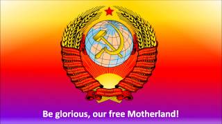 State Anthem of the Soviet Union with English subtitles [upl. by Bibeau]