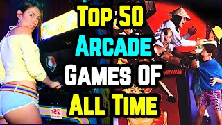 Top 50 Arcade Games of All Time  Explored [upl. by Findlay792]