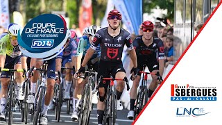 Revivez lintégralité du GP dIsbergues 2024 16ème manche de la Coupe de France FDJ [upl. by Dina]