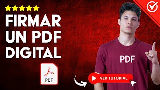 Cómo FIRMAR UN PDF con Firma Electrónica  ✒️ Firmar PDF con Certificado Digital 📄 [upl. by Rudolph]