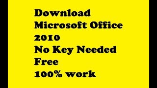 DOWNLOAD MICROSOFT OFFICE 2010  No Key Needed [upl. by Rego]