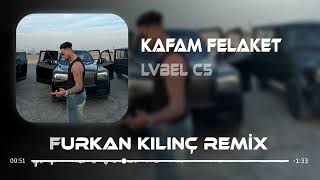 LVBEL C5  Of Benim Kafam Felaket Oldu Aşkım  Furkan Kılınç Remix  Ne Ne Ne [upl. by Jar]