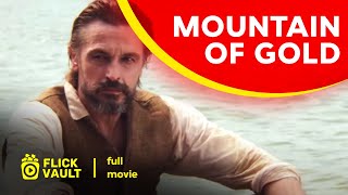 Mountain of Gold  Full HD Movies For Free  Flick Vault [upl. by Cutlip]