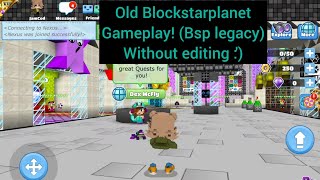 Blockstarplanet Legacy Gameplay the old blockstarplanet [upl. by Schechter]