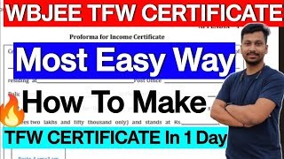 WBJEE TFW Certificate In 1 Day 🔥 tfw certificate kaise banaye  How To Make WBJEE Tfw Certificate [upl. by Clay980]