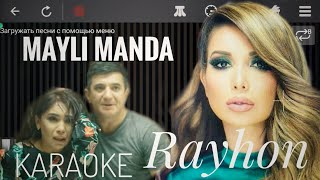 Rayhon  Mayli manda karaoke tekst lyric video qoshiq matni piano remix INSTURMENTALL minus notalar [upl. by Inaffets]