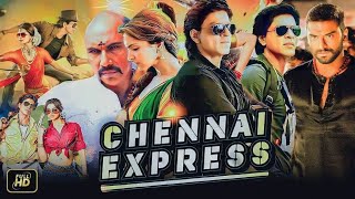 Chennai Express Full HD Movie  Shahrukh Khan  Deepika Padukone  Nikitin Dheer  Review amp Fact [upl. by Otilesoj478]