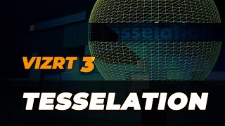 Vizrt Tesselation Setting [upl. by Calysta]