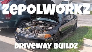 Maintenance and Upgrades D16z6 Turbo Ej1 Civic Driveway Buildz [upl. by Nywg693]