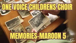 One Voice Childrens Choir Memories Maroon 5 [upl. by Gaskins]