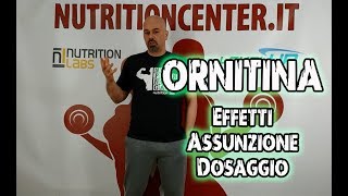 Ornitina proprietà e benefici Perchè Assumerla NutritionCenterit [upl. by Enirod714]