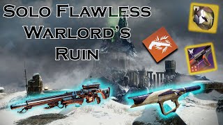 Solo Flawless Warlords Ruin  Prismatic Hunter [upl. by Ayikan]