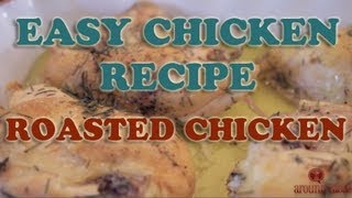 Easy Roasted Chicken [upl. by Hamid665]