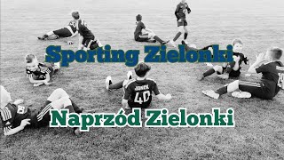 Sporting Zielonki  Naprzód Zielonki  14052024 r rocznik 2015  U9 ŻAKI [upl. by Aed]