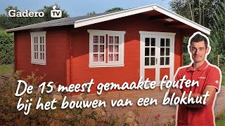 De 15 meest gemaakte fouten bij het opbouwen van een blokhut [upl. by Areehs775]