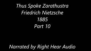 Thus Spoke Zarathustra  Friedrich Nietzsche  Part 10  Human Narration [upl. by Anielram]