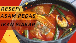 Resepi asam pedas ikan siakap  kuah pekat pasti sedap [upl. by Kosaka]