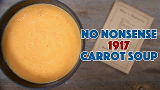 1917 Cream Of Carrot Soup Recipe  Old Cookbook Show Glen amp Friends Cooking How To Make Carrot Soup [upl. by Stanley80]