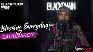 BLACKCHAIN  Lagunaboy Blessing Everyday [upl. by Campos]