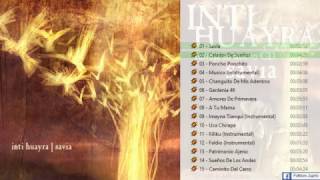 Inti Huayra  Savia 2010CD Completo [upl. by Ade]