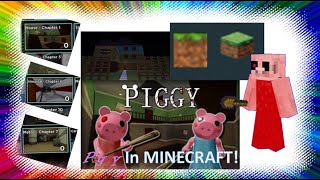 Minecraft Piggy Chapter 1 6 and 7 DEMO Map Download OUT [upl. by Gradeigh]