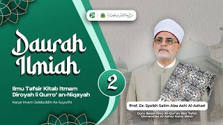 🔴LIVE SESI 2  Daurah Ilmiah Kitab Itmam Diroyah bersama Prof Dr Syaikh Salim Abu Ashi AlAzhari [upl. by Katrinka]