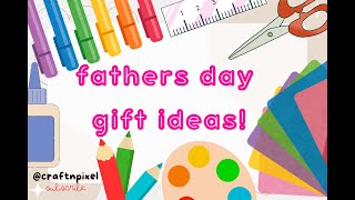 Best DIY Fathers Day Gift Ideas  Fathers Day Gifts  Fathers Day Gifts 2024  DIY By Craft amp Pixel [upl. by Julita]