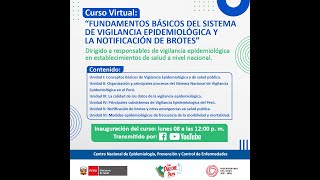 Curso quotFundamentos básicos del sistema de vigilancia epidemiológica y la notificación de brotesquot [upl. by Jolee]