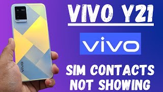 Vivo Y21 Sim Problem  Sim contacts not showing [upl. by Henderson187]