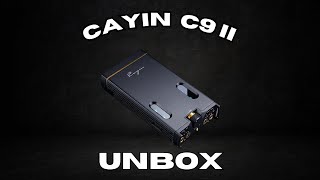 Cayin C9 II UNBOX [upl. by Kciderf]