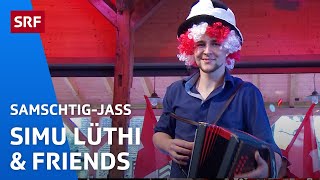 Simu Lüthi amp Friends EM Medley  SamschtigJass  SRF [upl. by Marshal999]