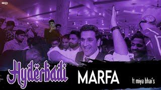 Hyderabadi Marfa ft Miya Bhais  Shehbaaz Khan amp Team [upl. by Yesdnil841]