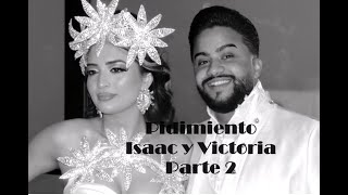 Pidimiento Isaac y Victoria Parte 2 [upl. by Hibbitts]