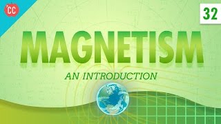 Magnetism Crash Course Physics 32 [upl. by Clement]