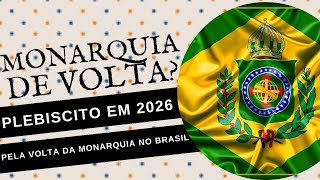 O BRASIL PODE VOLTAR A SER UMA MONARQUIA EM 2026 [upl. by Byrann]