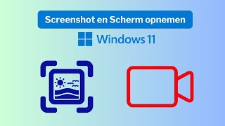 Hoe Maak je een Screenshot en Neem je je Scherm op in Windows 11  Knipprogramma Gids [upl. by Parent]