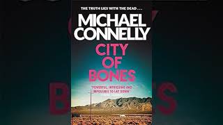 Harry Bosch 8 City of Bones  by Michael Connelly audiobook [upl. by Ahsaek]