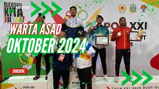 Warta Kegiatan ASAD Oktober 2024  PB ASAD [upl. by Eniluap950]