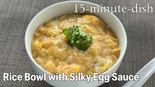 Rice Bowl with Silky Egg Sauce  Norikos Kitchen  Japanese Cooking 101 [upl. by Noraa]