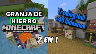 Granja de Hierro Para Minecraft Bedrock 121  40 Aldeanos amp Trading Hall [upl. by Dewhirst213]